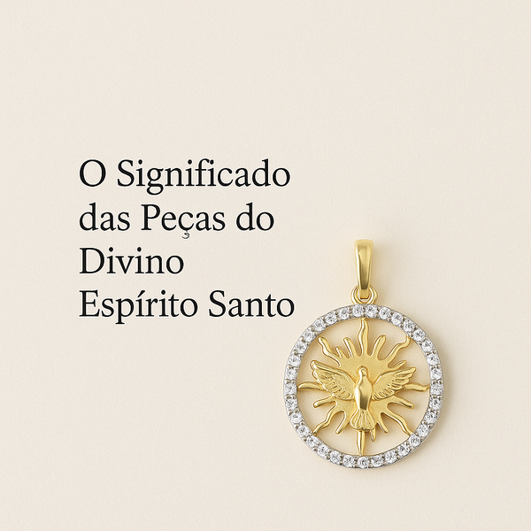 O Significado das Peças do Divino Espírito Santo: Fé, Proteção e Beleza